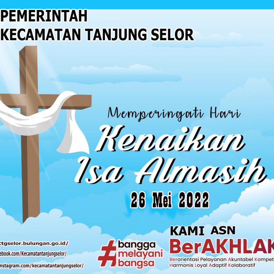 Selamat Memperingati Kenaikan Isa Almasih 